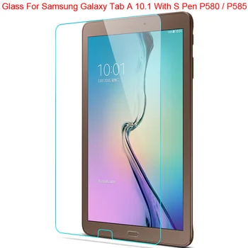 9H Kaljeno Steklo Zaslona Film Pokrov Zaščita Za Samsung Galaxy Tab 10.1 S Pen P580 P585 P580N P585N ščitnik Kože