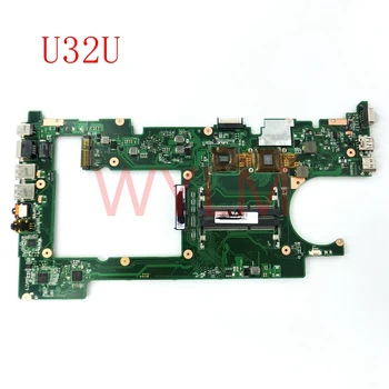 U32U mainboard REV 2.0 Za ASUS U32U prenosni računalnik z matično ploščo GLAVNI ODBOR Testirani Dela
