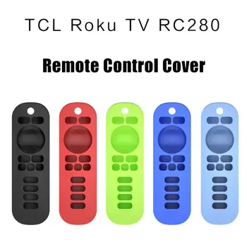 Silikonski Primeru Zaščitni Pokrov Kože za TCL-Roku TV RC280 Daljinski upravljalnik G92E